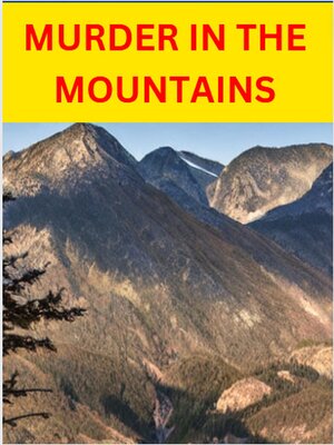 cover image of Murder In the Mountains